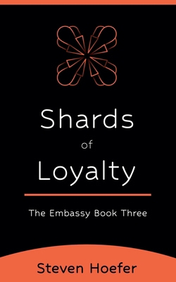 Shards of Loyalty B0HL7LM5NT Book Cover