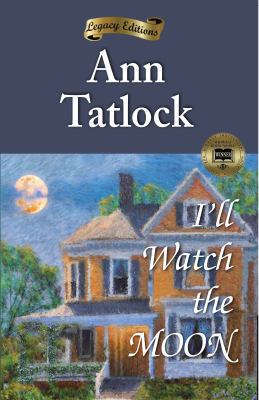 I'll Watch the Moon 0983319626 Book Cover