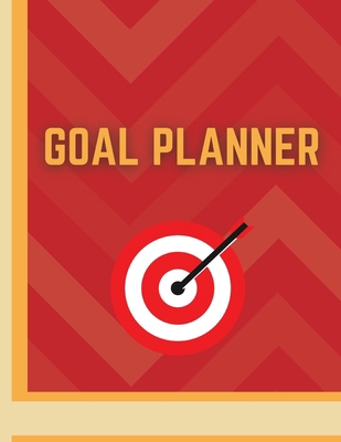 Goal Planner: Accomplish What Matters to You 1803895357 Book Cover