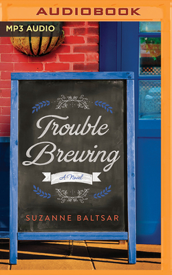 Trouble Brewing 1978601530 Book Cover