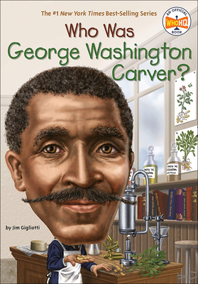 Who Was George Washington Carver? 0606375619 Book Cover