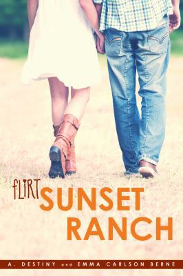 Sunset Ranch (Flirt) 1442484098 Book Cover
