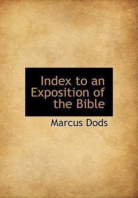 Index to an Exposition of the Bible 1117625281 Book Cover