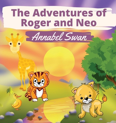 The Adventures of Roger and Neo 9916660344 Book Cover