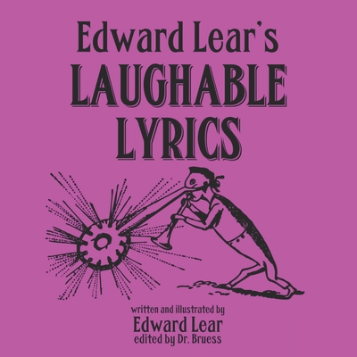 Edward Lear's Laughable Lyrics B085RT3GYY Book Cover