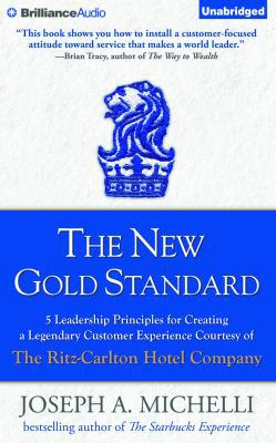 The New Gold Standard: 5 Leadership Principles ... 1480595829 Book Cover