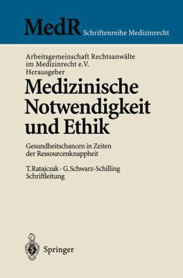 Medizinische Notwendigkeit Und Ethik: Gesundhei... [German] 3540648550 Book Cover