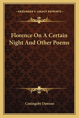 Florence On A Certain Night And Other Poems 1163709344 Book Cover