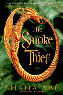 The Smoke Thief 0553804480 Book Cover