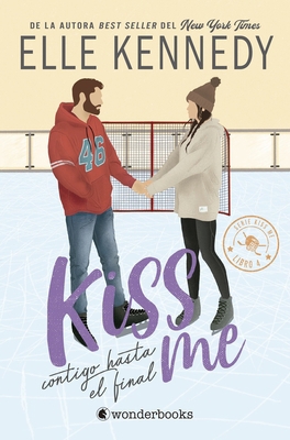 Kiss Me 4 - Contigo Hasta El Final [Spanish] 841042505X Book Cover