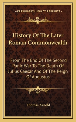 History of the Later Roman Commonwealth: From t... 1163674028 Book Cover