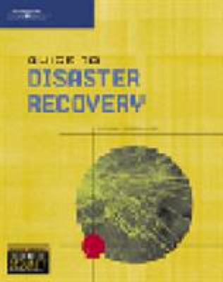Guide to Disaster Recovery B00A2P6OZ8 Book Cover