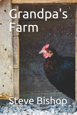 Grandpa's Farm 1689592265 Book Cover