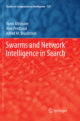 Swarms and Network Intelligence in Search 3319875914 Book Cover