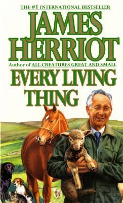 Every Living Thing (All Creatures Great and Small) B00A2M6AKK Book Cover