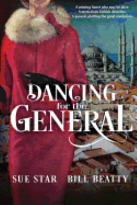 Dancing for the General 0989357872 Book Cover