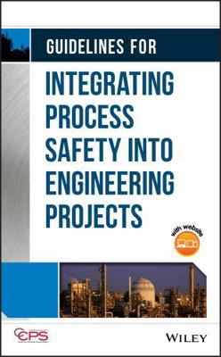 Guidelines for Integrating Process Safety Into ... 1118795075 Book Cover
