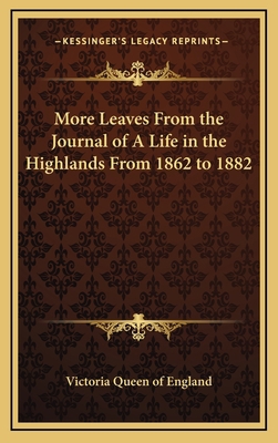 More Leaves From the Journal of A Life in the H... 1163206776 Book Cover