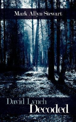 David Lynch Decoded B0082M5P1W Book Cover
