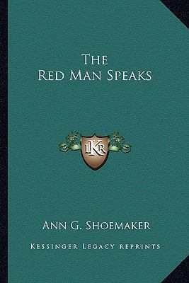 The Red Man Speaks 1163183806 Book Cover