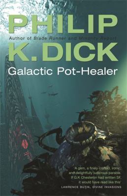 Galactic Pot-Healer 0575074620 Book Cover