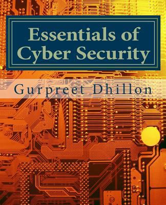 Essentials of Cyber Security 0692218009 Book Cover