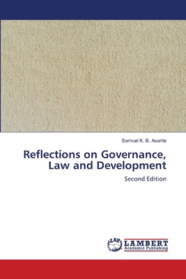 Reflections on Governance, Law and Development 6209830897 Book Cover