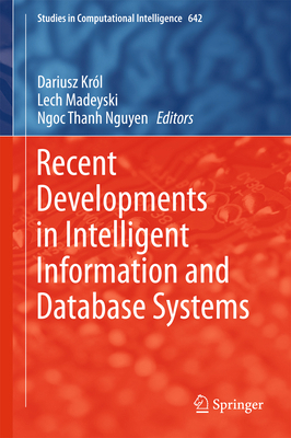 Recent Developments in Intelligent Information ... 3319312766 Book Cover