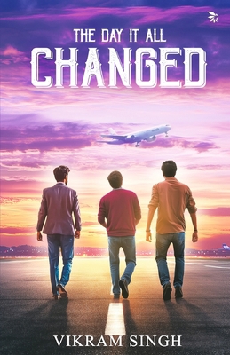 The Day It All Changed (Join three friends on a... B0F7C65Y5D Book Cover