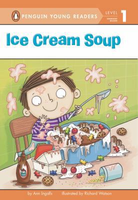 Ice Cream Soup 044846571X Book Cover