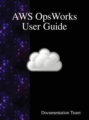 AWS OpsWorks User Guide 9888407902 Book Cover