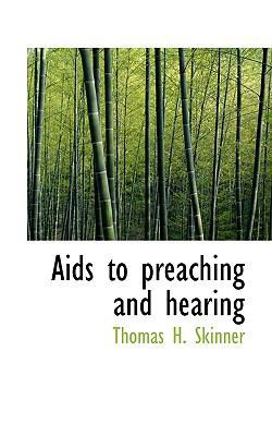 AIDS to Preaching and Hearing 1117415317 Book Cover