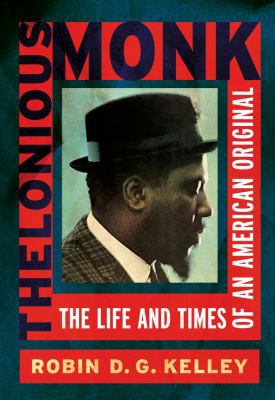 Thelonious Monk: The Life and Times of an Ameri... 0684831902 Book Cover