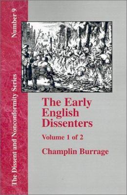 The Early English Dissenters, Volume 1: In the ... 1579788947 Book Cover