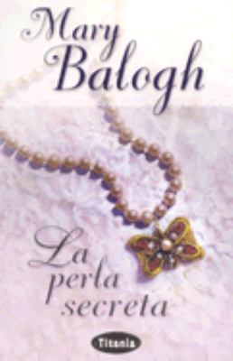 La Perla Secreta = The Secret Pearl [Spanish] 8496711277 Book Cover