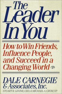 Leader in You: How to Win Friends, Influence Pe... 067179809X Book Cover