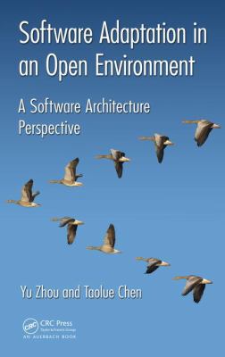 Software Adaptation in an Open Environment: A S... 113874347X Book Cover