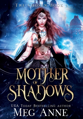 Mother of Shadows 1951738853 Book Cover