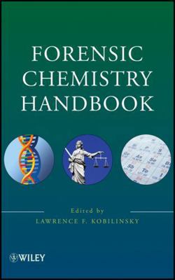 Forensic Chemistry 0471739545 Book Cover