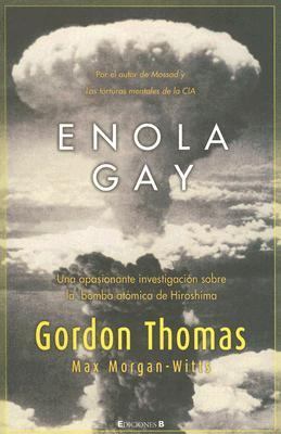 ENOLA GAY [Spanish] 8466620427 Book Cover