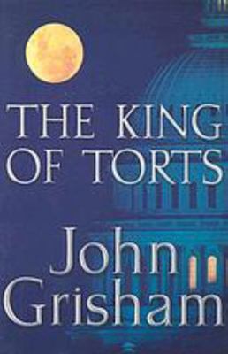 The King of Torts (large print edition) 0739431951 Book Cover