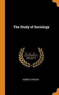 The Study of Sociology 0343015935 Book Cover