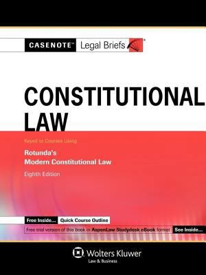 Casenote Legal Briefs Constitutional Law, Keyed... 0735570434 Book Cover