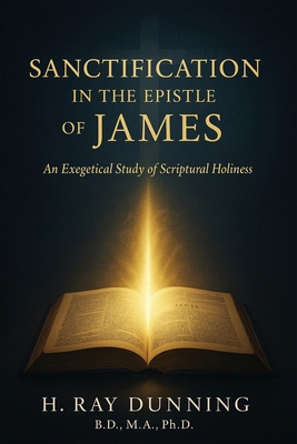 Sanctification in the Epistle of James B0FWTTLQPX Book Cover