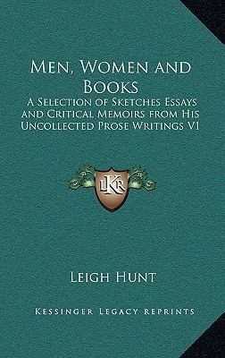 Men, Women and Books: A Selection of Sketches E... 1163217816 Book Cover