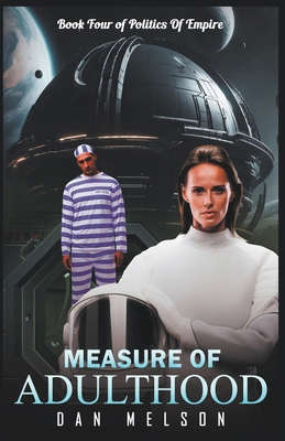 Measure Of Adulthood B0CX3F1TC3 Book Cover