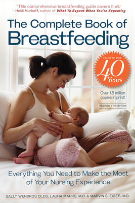 The Complete Book of Breastfeeding, 4th Edition... 0761151133 Book Cover