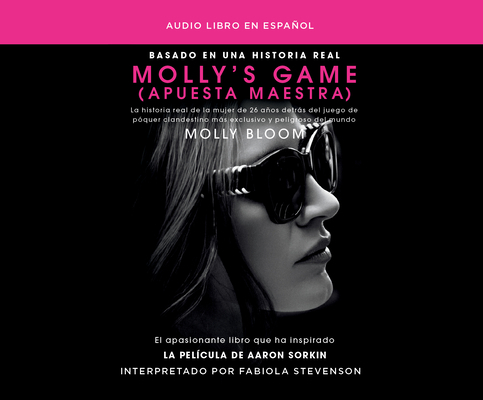 Molly's Game (Apuesta Maestra): La Historia Rea... [Spanish] 1520096585 Book Cover