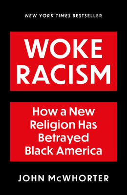 Woke Racism 1800751427 Book Cover