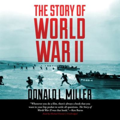 The Story of World War II 1470813904 Book Cover